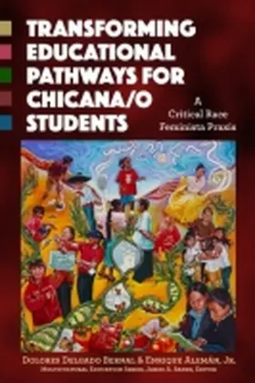 Delgado Bernal / Alemán |  Transforming Educational Pathways for Chicana/O Students | Buch |  Sack Fachmedien