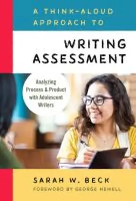 Beck |  A Think-Aloud Approach to Writing Assessment | Buch |  Sack Fachmedien