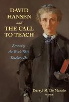 de Marzio |  David Hansen and the Call to Teach | Buch |  Sack Fachmedien