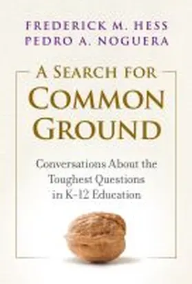 Hess / Noguera |  A Search for Common Ground | Buch |  Sack Fachmedien