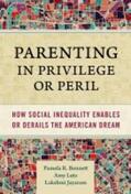Bennett / Lutz / Jayaram |  Parenting in Privilege or Peril | Buch |  Sack Fachmedien