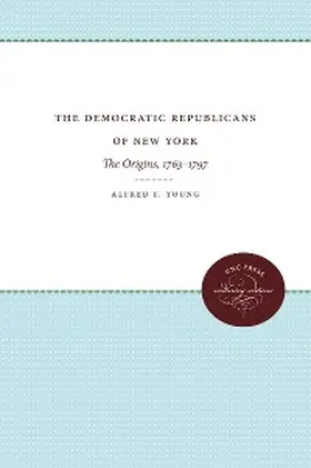 Young |  The Democratic Republicans of New York | eBook | Sack Fachmedien