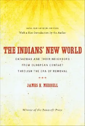 Merrell |  The Indians' New World | eBook | Sack Fachmedien