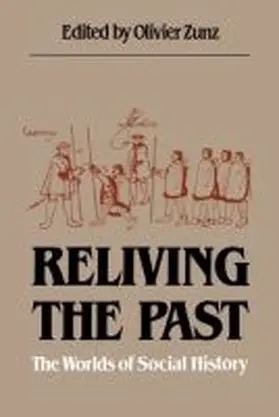 Reliving the Past | Buch | 978-0-8078-4137-2 | www.sack.de