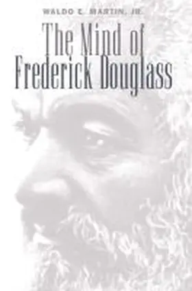 The Mind of Frederick Douglass | Buch | 978-0-8078-4148-8 | www.sack.de