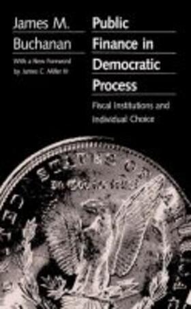 Buchanan |  Public Finance in Democratic Process | Buch |  Sack Fachmedien