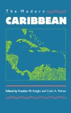 The Modern Caribbean | Buch | 978-0-8078-4240-9 | www.sack.de