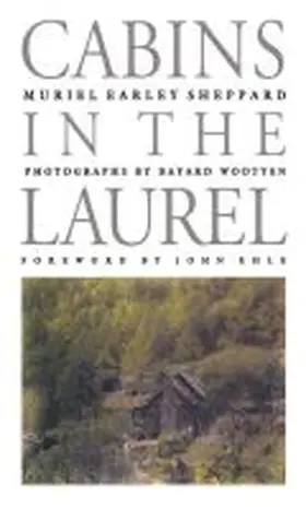 Cabins in the Laurel | Buch | 978-0-8078-4328-4 | www.sack.de