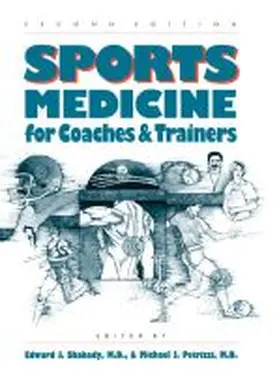 Shahady / Petrizzi |  Sports Medicine for Coaches and Trainers | Buch |  Sack Fachmedien