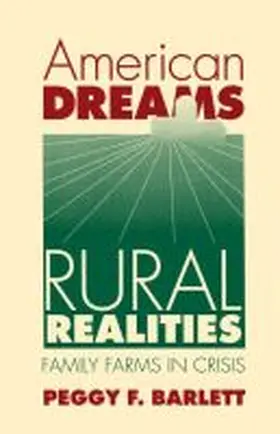 Barlett |  American Dreams, Rural Realities | Buch |  Sack Fachmedien