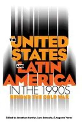 Hartlyn / Varas / Schoultz |  The United States and Latin America in the 1990s | Buch |  Sack Fachmedien