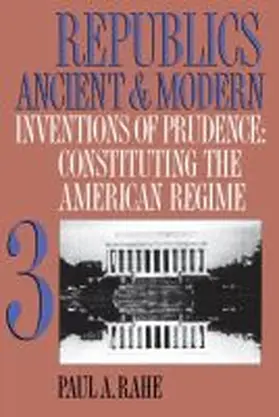 Rahe |  Republics Ancient and Modern, Volume III | Buch |  Sack Fachmedien