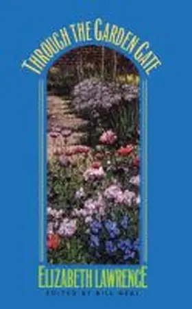 Through the Garden Gate | Buch | 978-0-8078-4519-6 | www.sack.de
