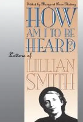 Smith / Gladney |  How Am I to Be Heard? | Buch |  Sack Fachmedien