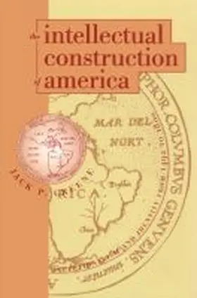 The Intellectual Construction of America | Buch | 978-0-8078-4631-5 | www.sack.de