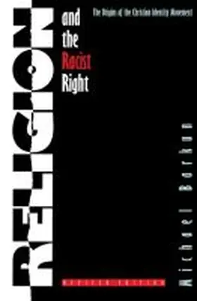 Religion and the Racist Right | Buch | 978-0-8078-4638-4 | www.sack.de