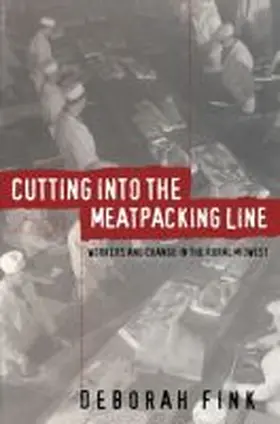Fink |  Cutting Into the Meatpacking Line | Buch |  Sack Fachmedien