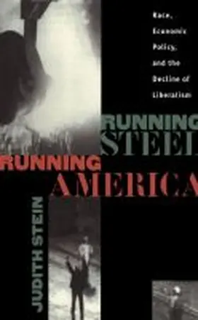 Running Steel, Running America | Buch | 978-0-8078-4727-5 | www.sack.de