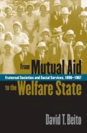 From Mutual Aid to the Welfare State | Buch | 978-0-8078-4841-8 | www.sack.de