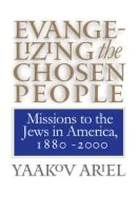 Ariel |  Evangelizing the Chosen People | Buch |  Sack Fachmedien