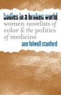 Stanford |  Bodies in a Broken World | Buch |  Sack Fachmedien