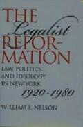 Nelson |  The Legalist Reformation | Buch |  Sack Fachmedien