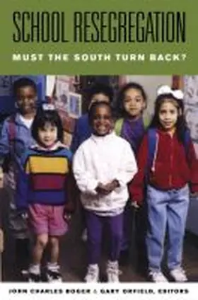 Boger / Orfield |  School Resegregation | Buch |  Sack Fachmedien