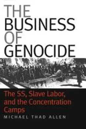The Business of Genocide | Buch | 978-0-8078-5615-4 | www.sack.de