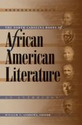 Andrews |  The North Carolina Roots of African American Literature | Buch |  Sack Fachmedien