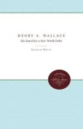 White / Maze |  Henry A. Wallace | Buch |  Sack Fachmedien