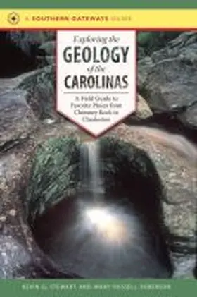 Stewart / Roberson |  Exploring the Geology of the Carolinas | Buch |  Sack Fachmedien