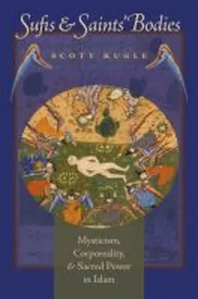 Kugle |  Sufis and Saints' Bodies | Buch |  Sack Fachmedien