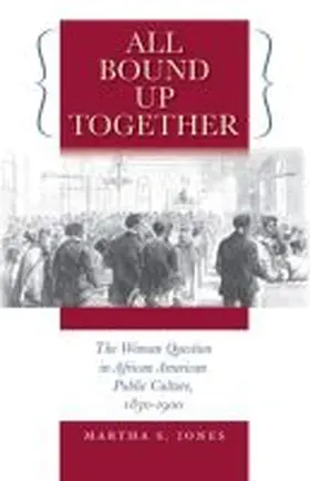 Jones |  All Bound Up Together | Buch |  Sack Fachmedien
