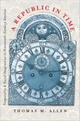 Allen |  A Republic in Time | Buch |  Sack Fachmedien