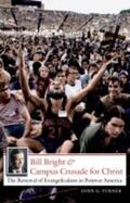 Turner |  Bill Bright and Campus Crusade for Christ | Buch |  Sack Fachmedien