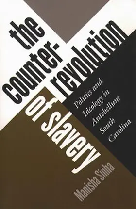 Sinha |  The Counterrevolution of Slavery | eBook | Sack Fachmedien