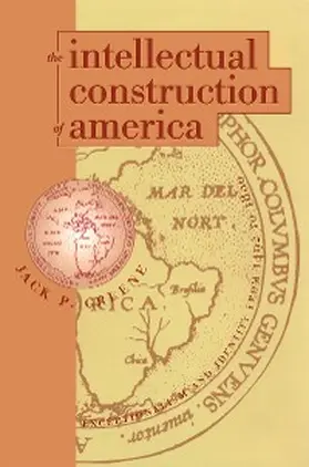 Greene |  The Intellectual Construction of America | eBook | Sack Fachmedien