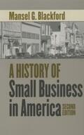 Blackford |  A History of Small Business in America | eBook | Sack Fachmedien