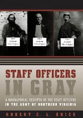 Krick |  Staff Officers in Gray | eBook | Sack Fachmedien