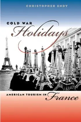 Endy |  Cold War Holidays | eBook | Sack Fachmedien