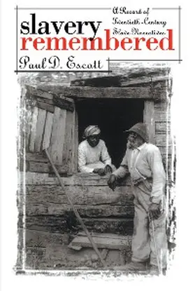 Escott |  Slavery Remembered | eBook | Sack Fachmedien