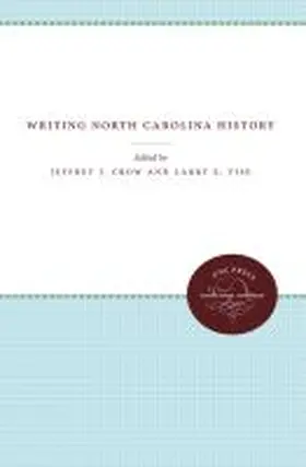 Writing North Carolina History | Buch | 978-0-8078-6526-2 | www.sack.de