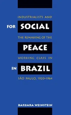 Weinstein |  For Social Peace in Brazil | eBook | Sack Fachmedien