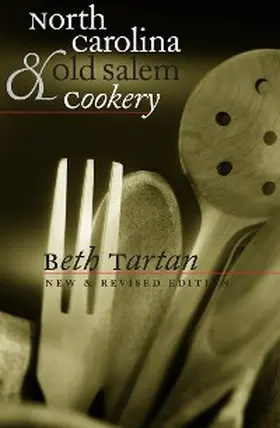 Tartan |  North Carolina and Old Salem Cookery | eBook | Sack Fachmedien