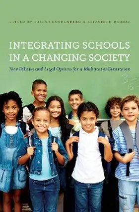 Frankenberg / Debray |  Integrating Schools in a Changing Society | eBook | Sack Fachmedien
