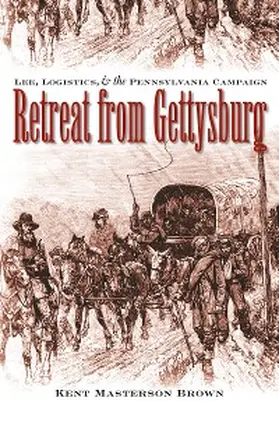 Brown |  Retreat from Gettysburg | eBook | Sack Fachmedien