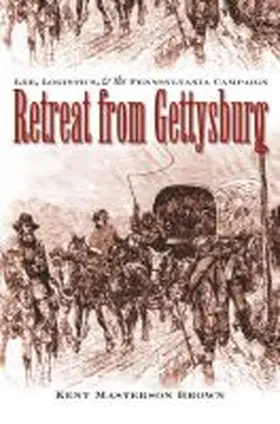 Brown |  Retreat from Gettysburg | Buch |  Sack Fachmedien