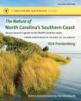 Frankenberg |  The Nature of North Carolina's Southern Coast | Buch |  Sack Fachmedien