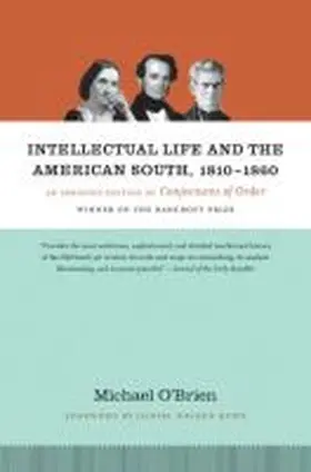 O'Brien |  Intellectual Life and the American South, 1810-1860 | Buch |  Sack Fachmedien