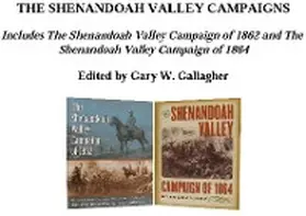 Gallagher |  The Shenandoah Valley Campaigns, Omnibus E-book | eBook | Sack Fachmedien